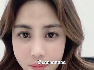 Dearnanana