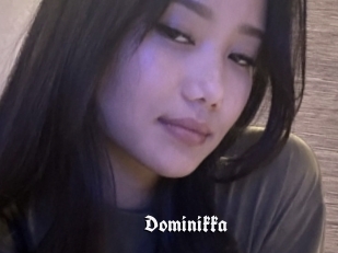 Dominikka