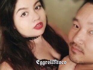 EggrollNtaco