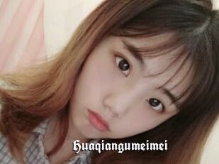 Huaqiangumeimei