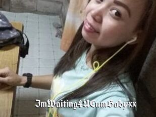 ImWaiting4UCumBabyxx