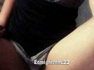 Lamignionne22
