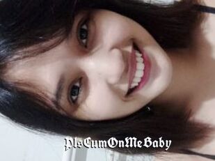 PlsCumOnMeBaby