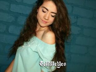 TellMeYes