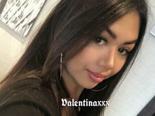 Valentinaxxx