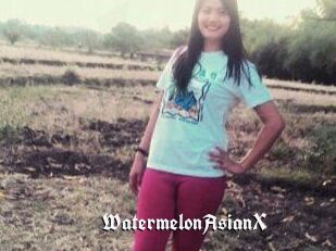 WatermelonAsianX