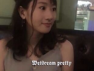 Wetdream_pretty
