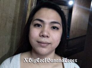 XBigCockBananaLovex