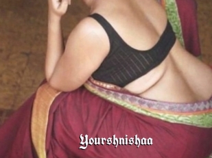 Yourshnishaa