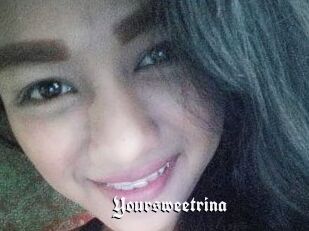 Yoursweetrina